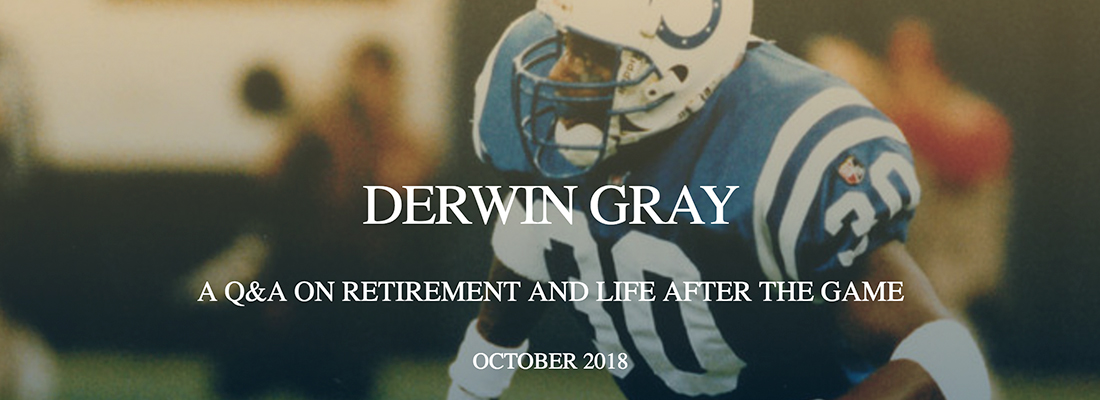 The Trust - In His Own Words: Derwin Gray